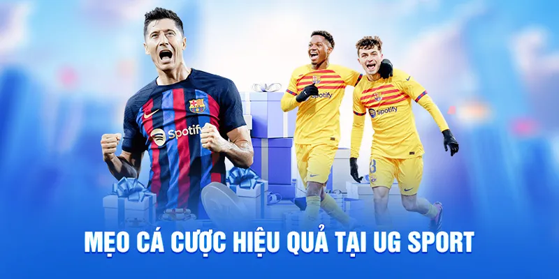 Mẹo cá cược hiệu quả tại ug sport